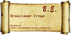 Breszlauer Ernye névjegykártya